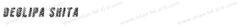 Deolipa Shita字体转换